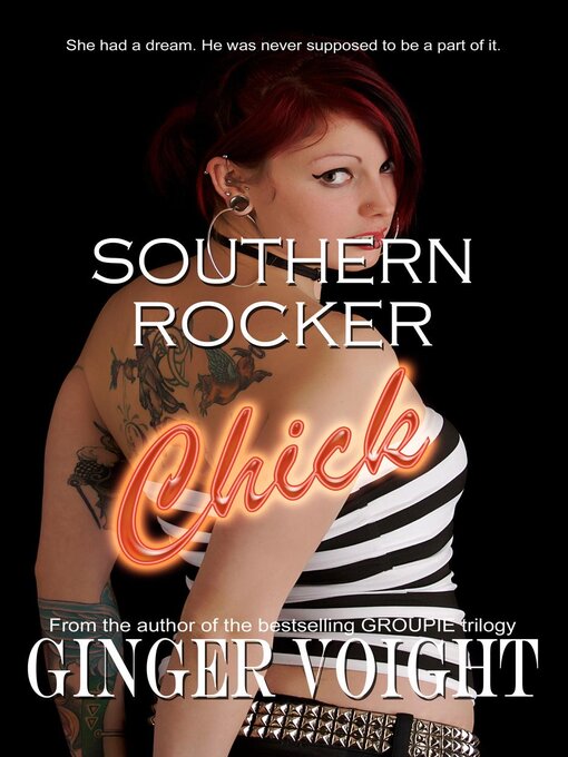 Title details for Southern Rocker Chick by Ginger Voight - Available